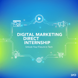 Digital Marketing Direct Internship
